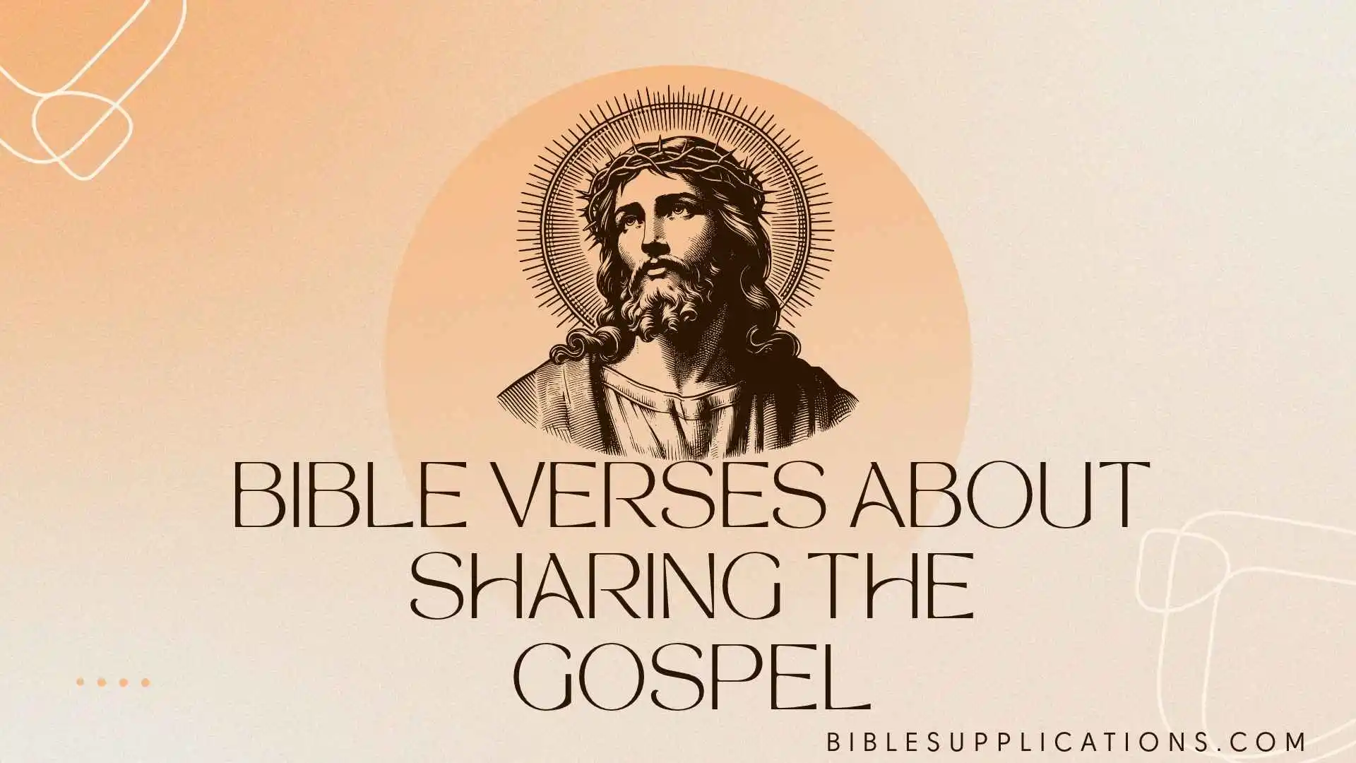 bible verses about sharing the gospel